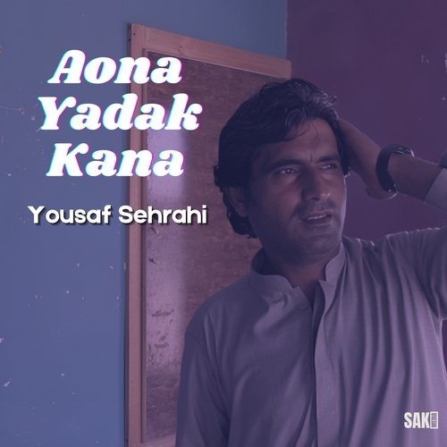 Aona Yadak Kana