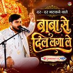 Baba Se Dil Laga Le artwork