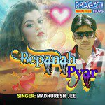 Bepanaha Pyar - Single