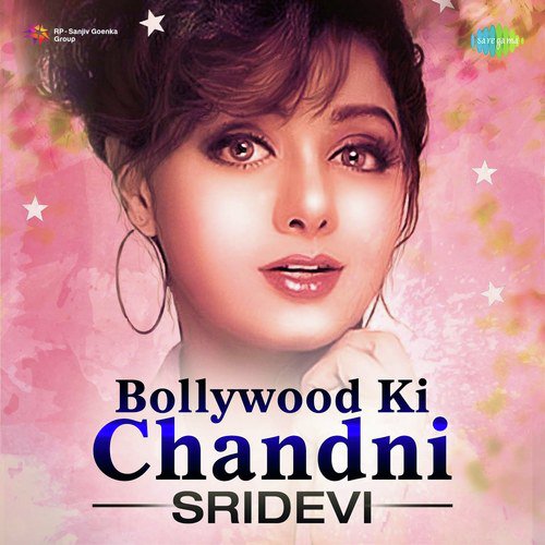 Bollywood Ki Chandni - Sridevi