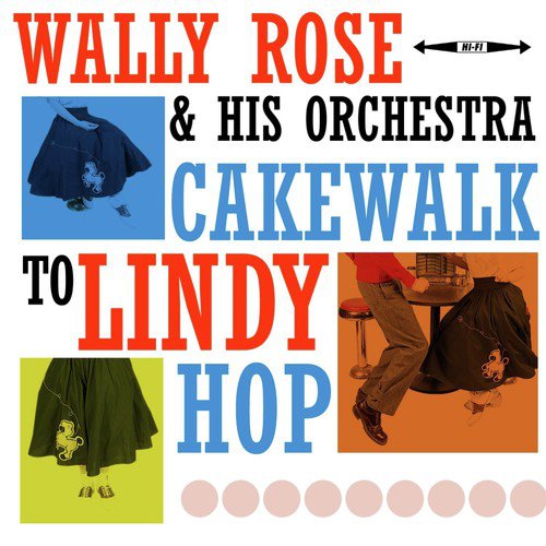 Cakewalk To Lindy Hop