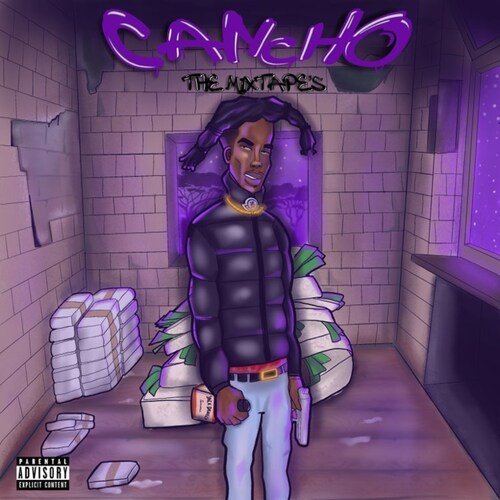 Cancho The Mixtape's, Vol. 1