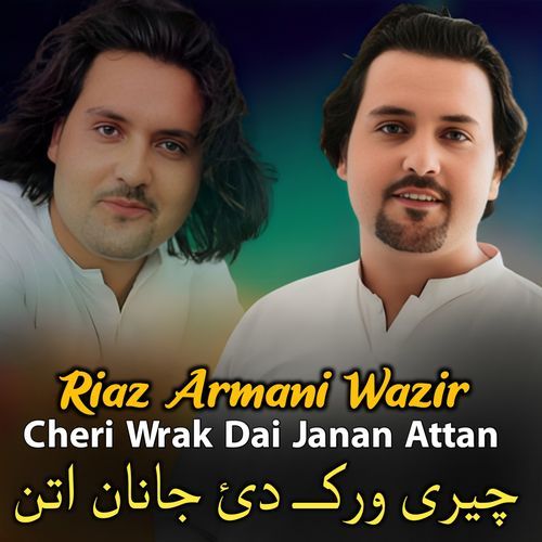 Cheri Wrak Dai Janan Attan