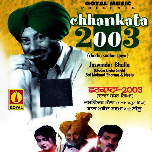 Chhankata 2003 (Chacha Sudar Gaya)