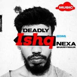 Deadly Ishq