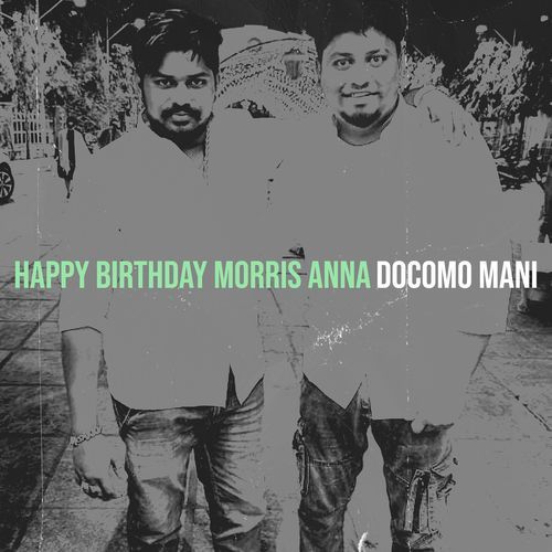 Happy Birthday Morris Anna