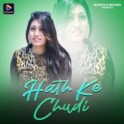 Hath Ke Chudi-HjcMdi1dBEM