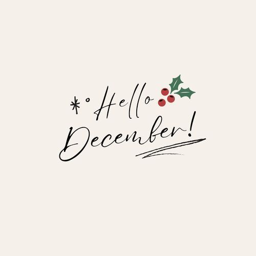 Hello December