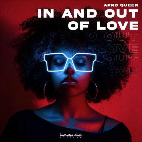 In And Out Of Love (Afro House)