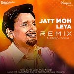 Jatt Moh Leya (Remix)