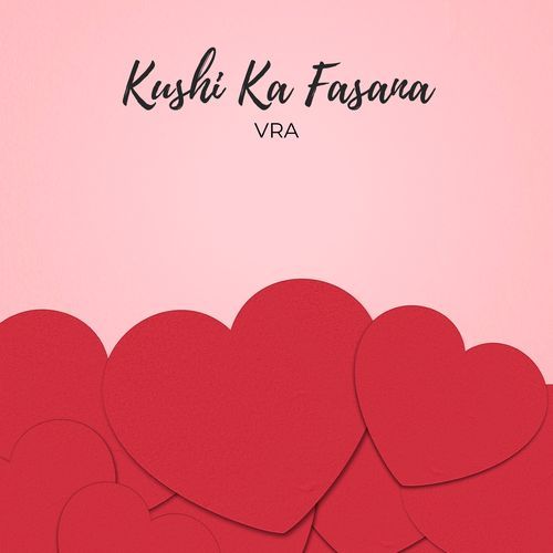 Kushi Ka Fasana