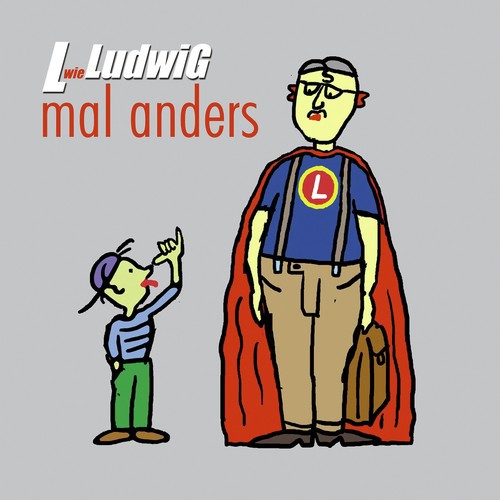 L wie LudwiG mal anders_poster_image