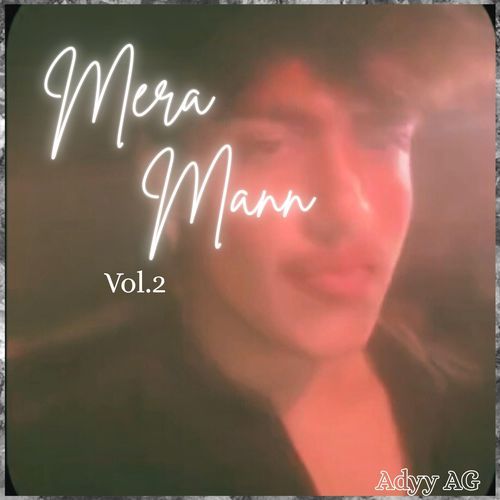 Mera Mann, Vol. II