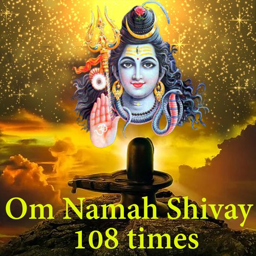 Om Namah Shivay 108 times