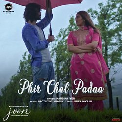 Phir Chal Padaa (From &quot;Joon&quot;)-ChwoB01nfGA