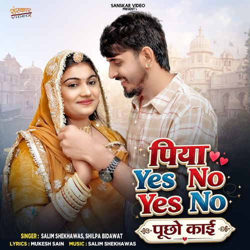 Piya Yes No Yes No Pucho Kai