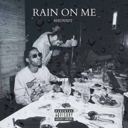 Rain On Me