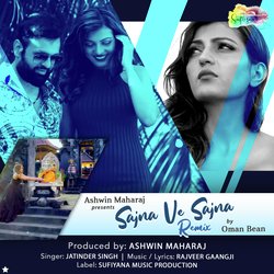 Sajna Ve Sajna Remix By Oman Bean-NwoeQ0JXQgM