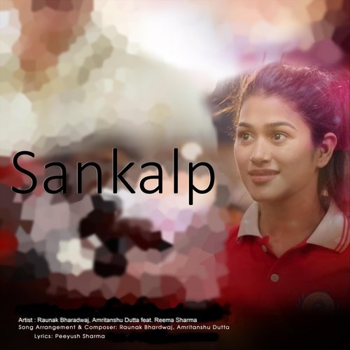 Sankalp (feat. Reema Sharma)
