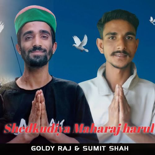 Shedkudiya Maharaj Harul