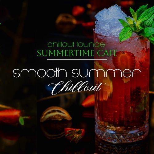 Smooth Summer Chillout_poster_image