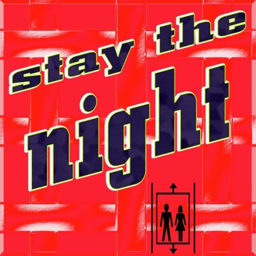 Stay the Night (25 + 1 Sexy Erotic Rock Pop Top Hits)