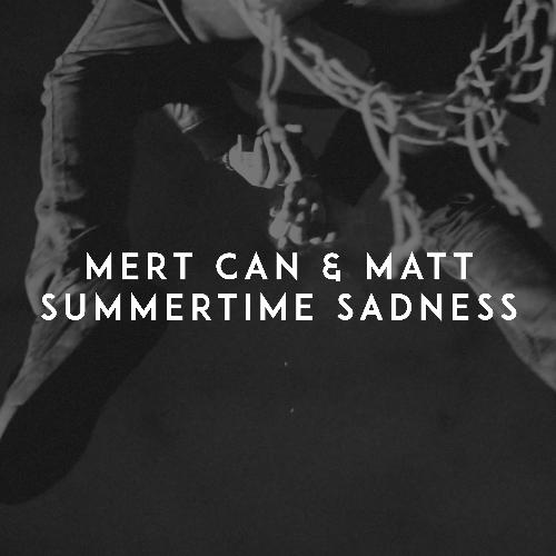 Summertime Sadness