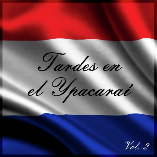 Tardes en el Ypacaraí, Vol. 2