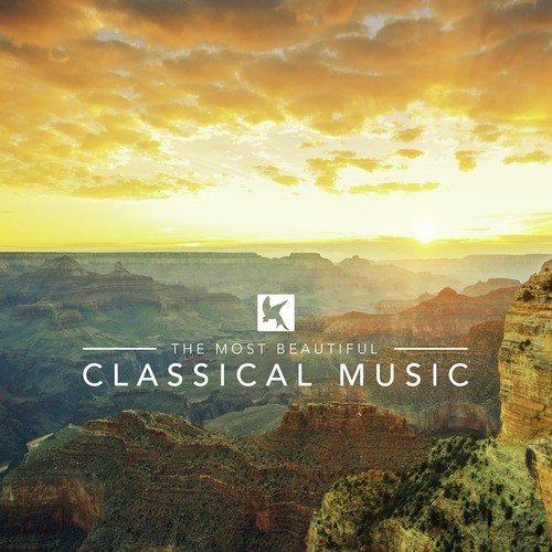 The Most Beautiful Classical Music
