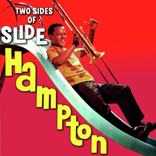 Two Sides Of Slide Hampton