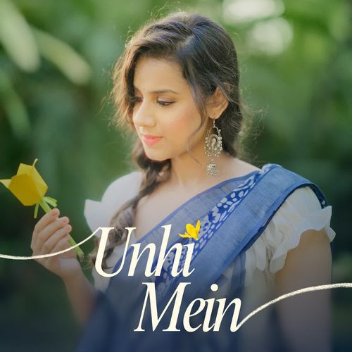Unhi Mein