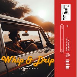 Whip &amp; Drip-NCElVDJ1X3Y