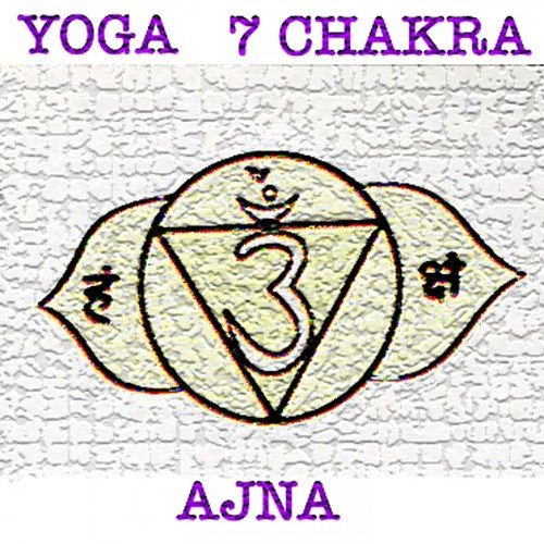 Yoga - 7 Chakra "Ajna"
