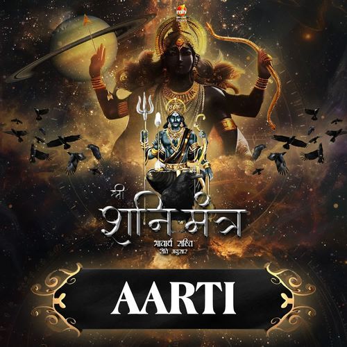 AARTI (From "SHREE SHANI MANTRA")