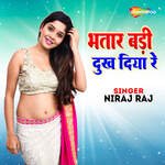 Bhatar Badi Dukh Diya Re