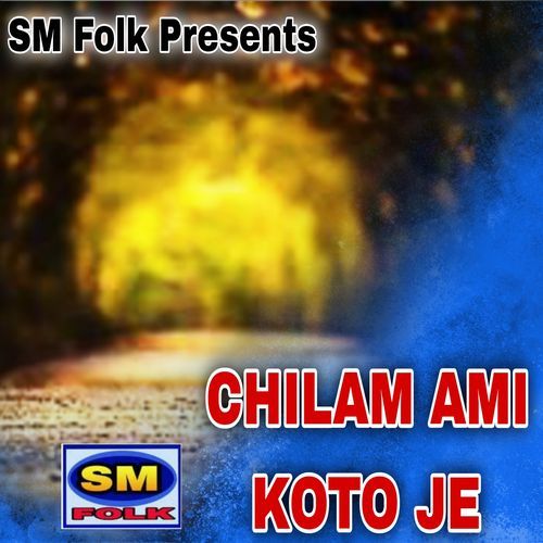 CHILAM AMI KOTO JE