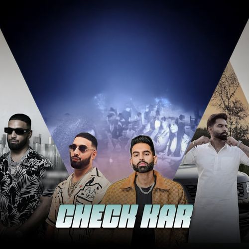 Check Kar - Song Download from Check Kar @ JioSaavn