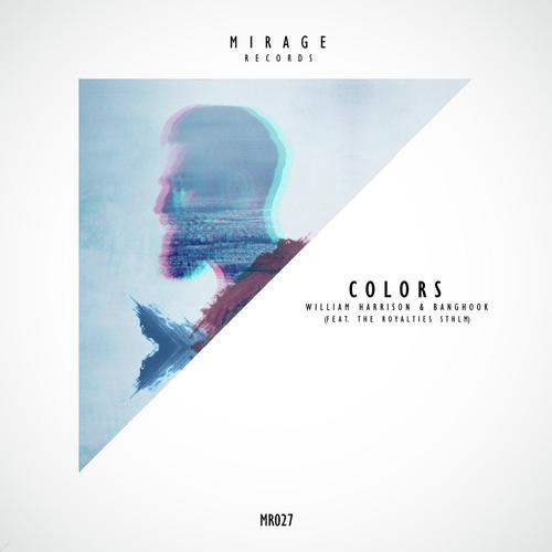 Colors (feat. The Royalties STHLM)