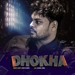 DHOKHA