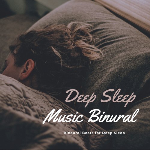 Deep Sleep Music Binural – Binaural Beats for Deep Sleep