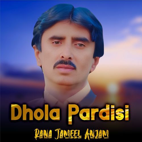 Dhola Pardisi