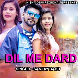 Dil Me Dard ( Nagpuri Song )-PxoGVSViYUU