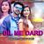 Dil Me Dard ( Nagpuri Song )