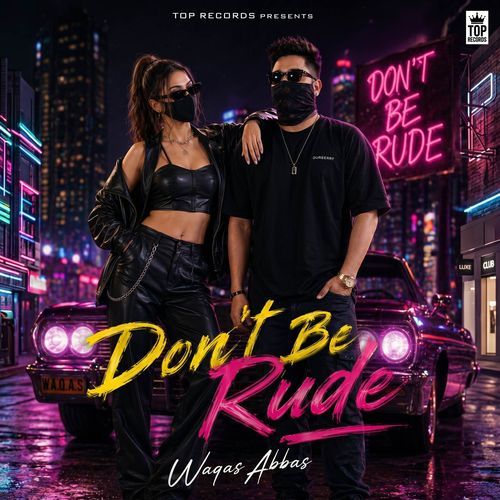 Don't Be Rude