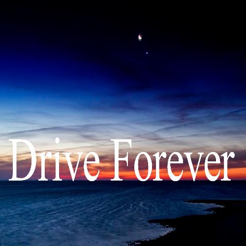 Drive Forever