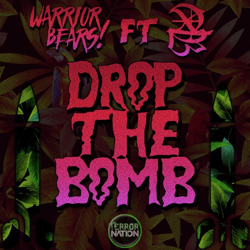 Drop The Bomb (feat. TBX)