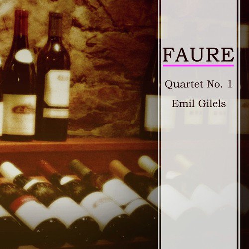 Faure Quartet No. 1