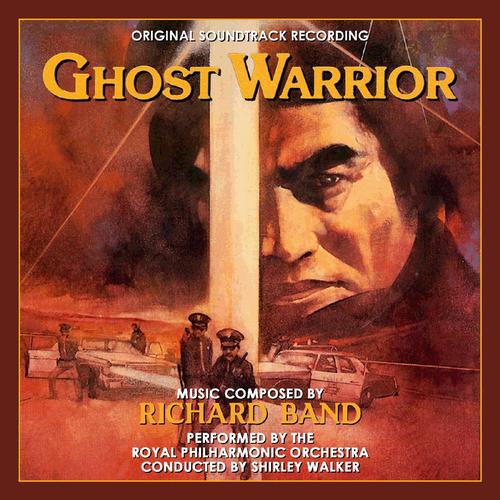 Ghost Warrior (Original Soundtrack Recording)