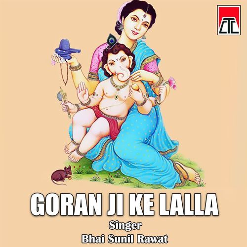 Goran Ji Ke Lalla