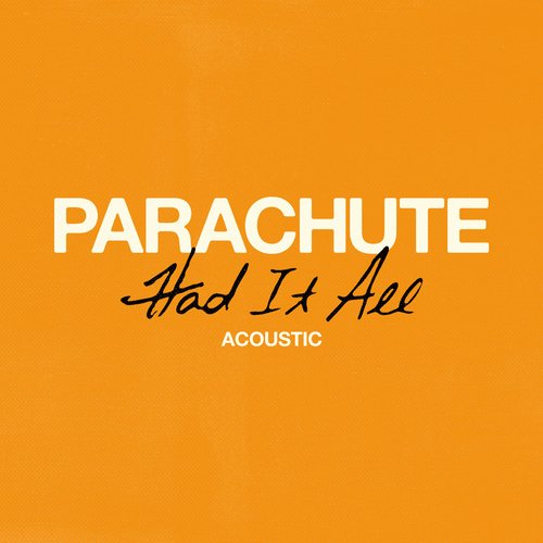 Had It All (Acoustic)_poster_image